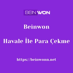 Beinwon Havale İle Para Çekme