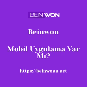 Beinwon Mobil Uygulama Var Mı?