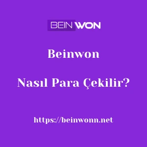 Beinwon'dan Nasıl Para Çekilir?